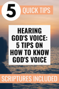 Hearing God's Voice: 5 Tips on How to Know God's Voice Image 3