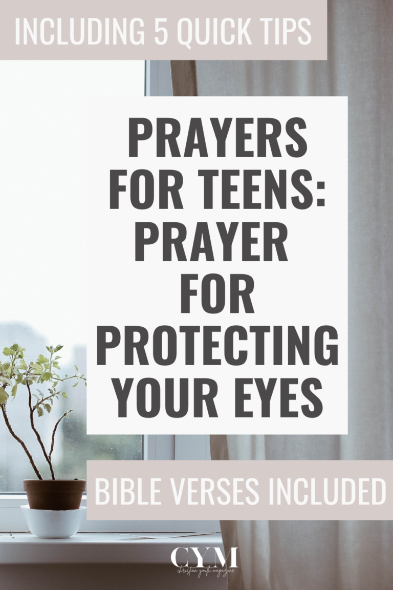 Prayers For Teens: Prayer For Protecting Your Eyes ...