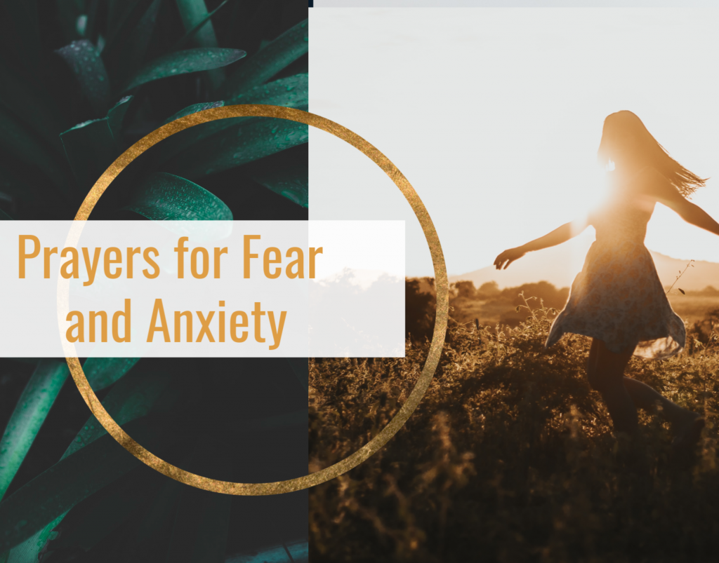 7 Prayers for Fear and Anxiety